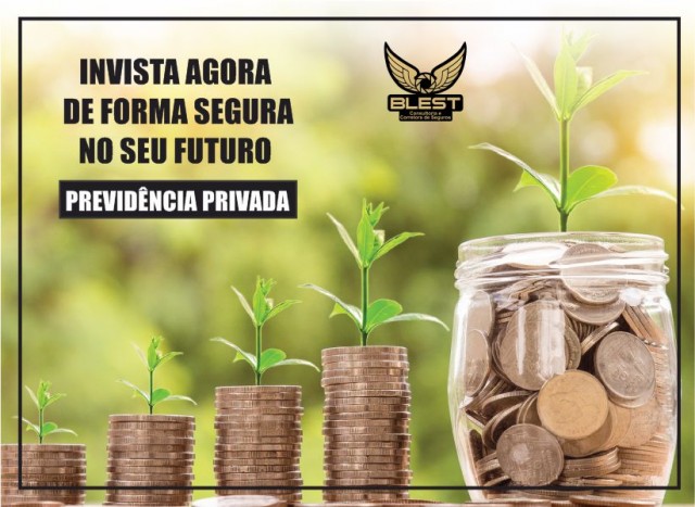 PREVIDNCIA PRIVADA - Invista no futuro com segurana!